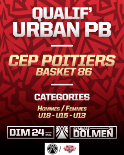 Tournoi de qualification Urban PB 2026 du CEP Poitiers Basket