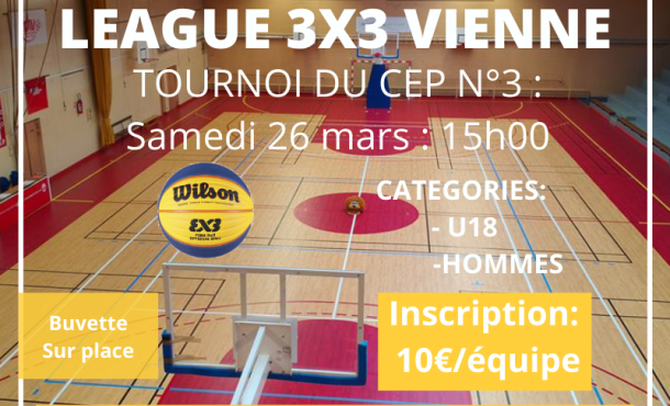 Tournoi 3x3 n°3 du CEP